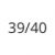 39/40